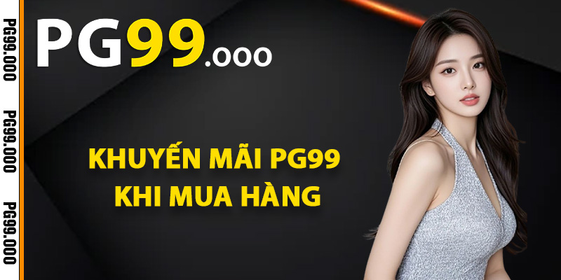 Cách thức nhận khuyến mãi PG99 khi mua hàng